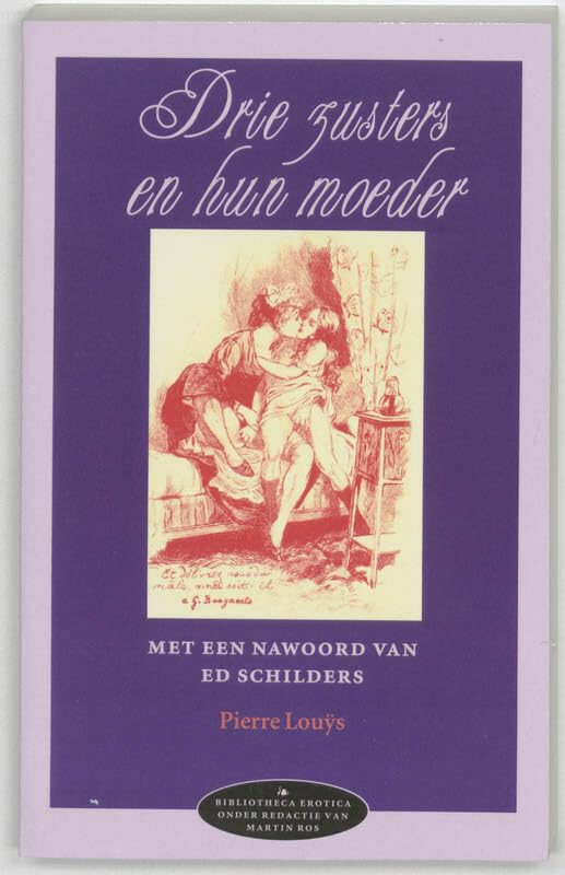 Drie zusters en hun moeder: met een nawoord van Ed Schilders book