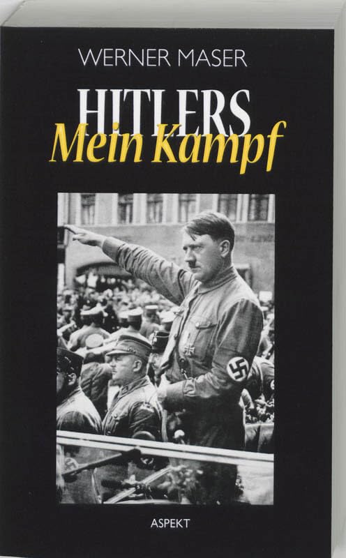 Adolf Hitlers Mein Kampf: geschiedenis - fragmenten - commentaren book