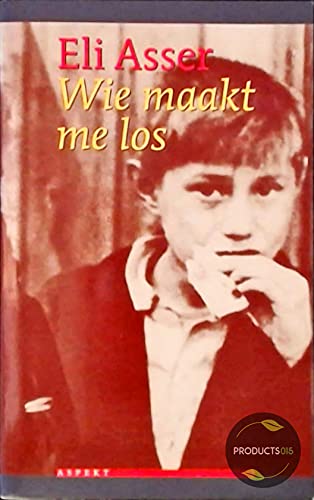 Wie maakt me los: verslag van een oorlogsdag book