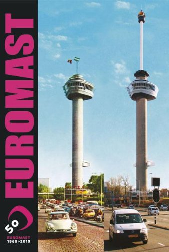 Euromast 50 jaar: 1960>2010 book