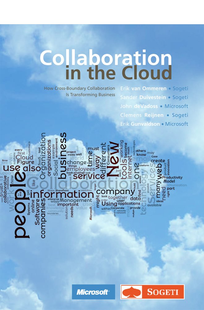 Collaboration in the Cloud - How Cross-Boundary Collaboration Is Transforming Business Books