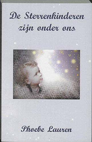 De sterrenkinderen zijn onder ons book
