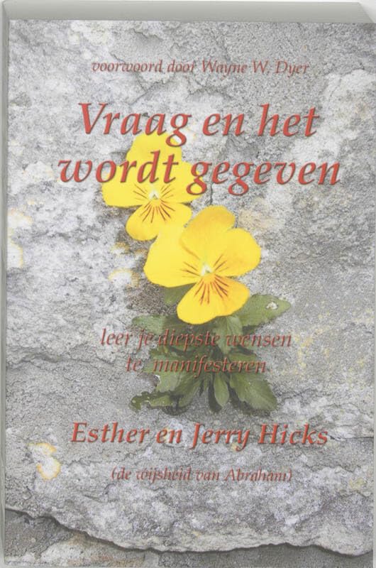 Vraag en het wordt gegeven: leer je diepste wensen te manifesteren Religion & Esotericism