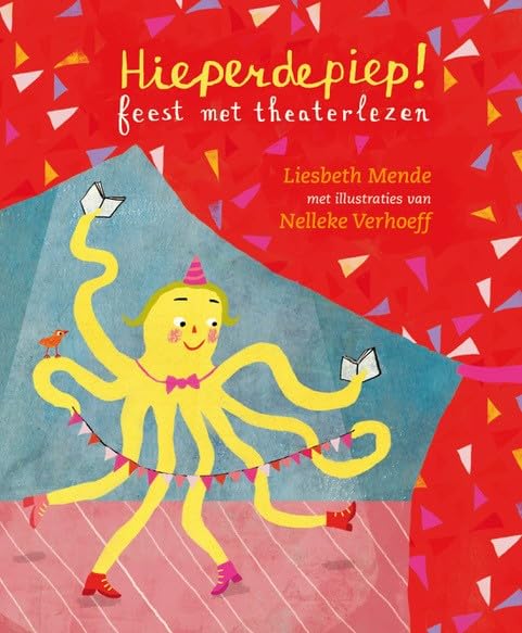 Hieperdepiep!: feest met theaterlezen book