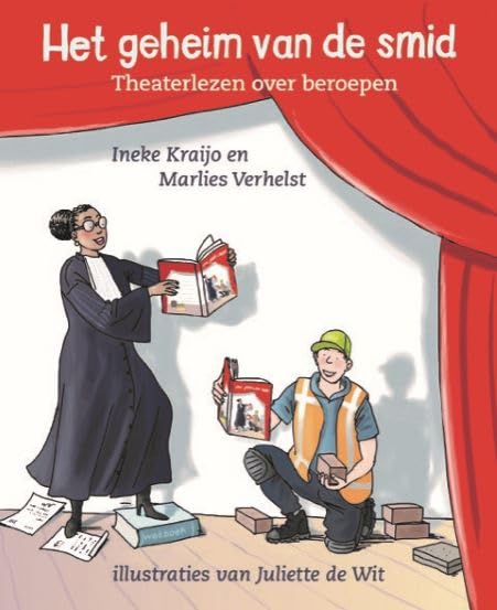 Het geheim van de smid: theaterlezen over beroepen book