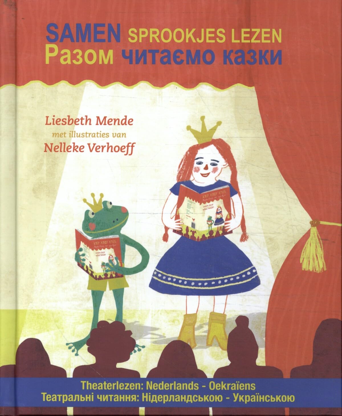 Samen sprookjes lezen: Theaterlezen Nederlands-Oekraïens book