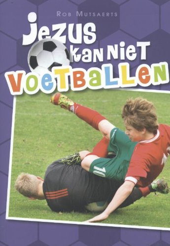 Jezus kan niet voetballen book