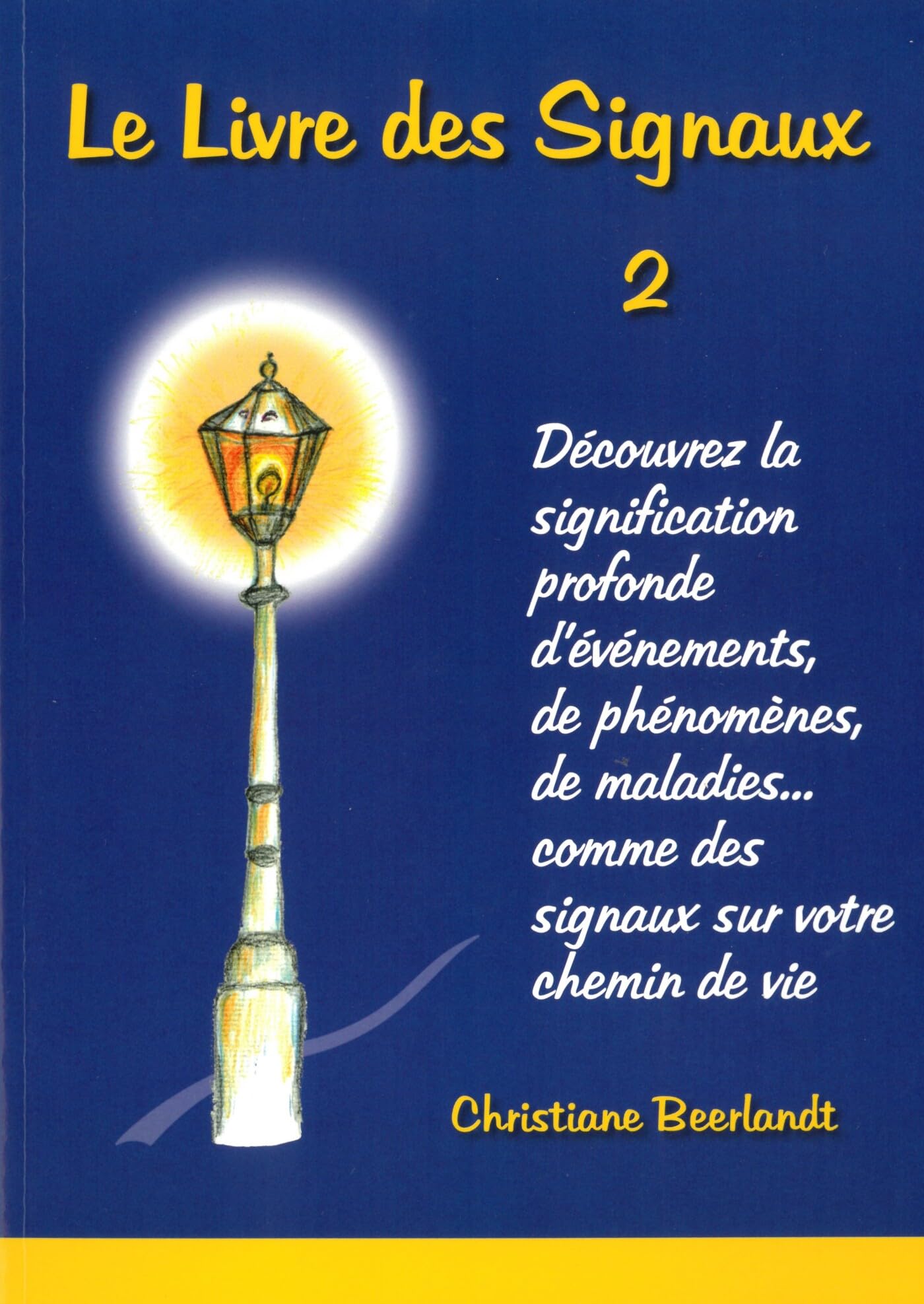 Le Livre des Signaux 2 book