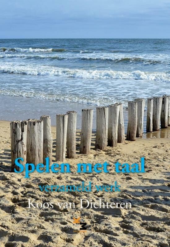Spelen met taal.: Verzameld werk Poetry