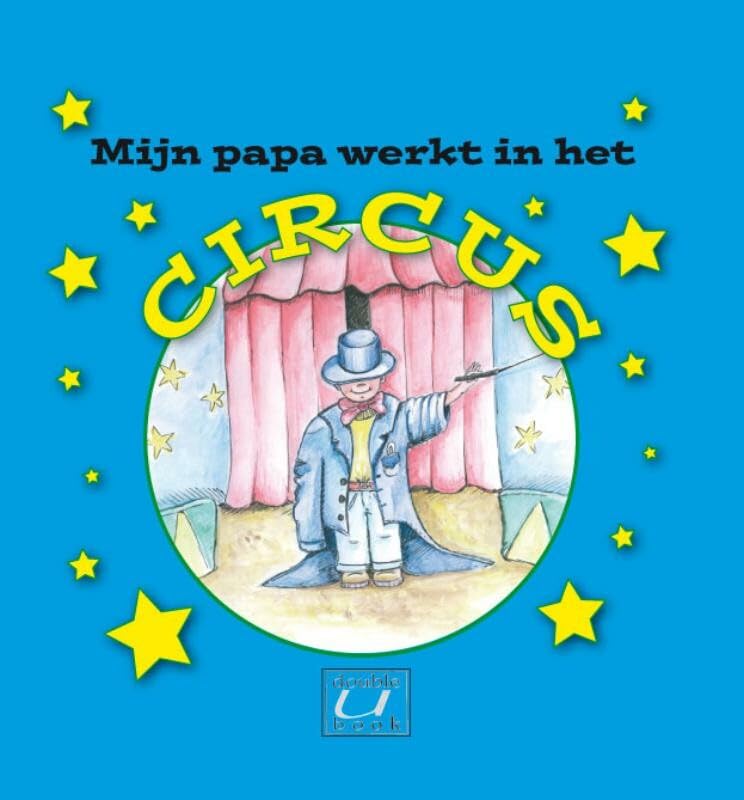 Mijn papa werkt in het circus book