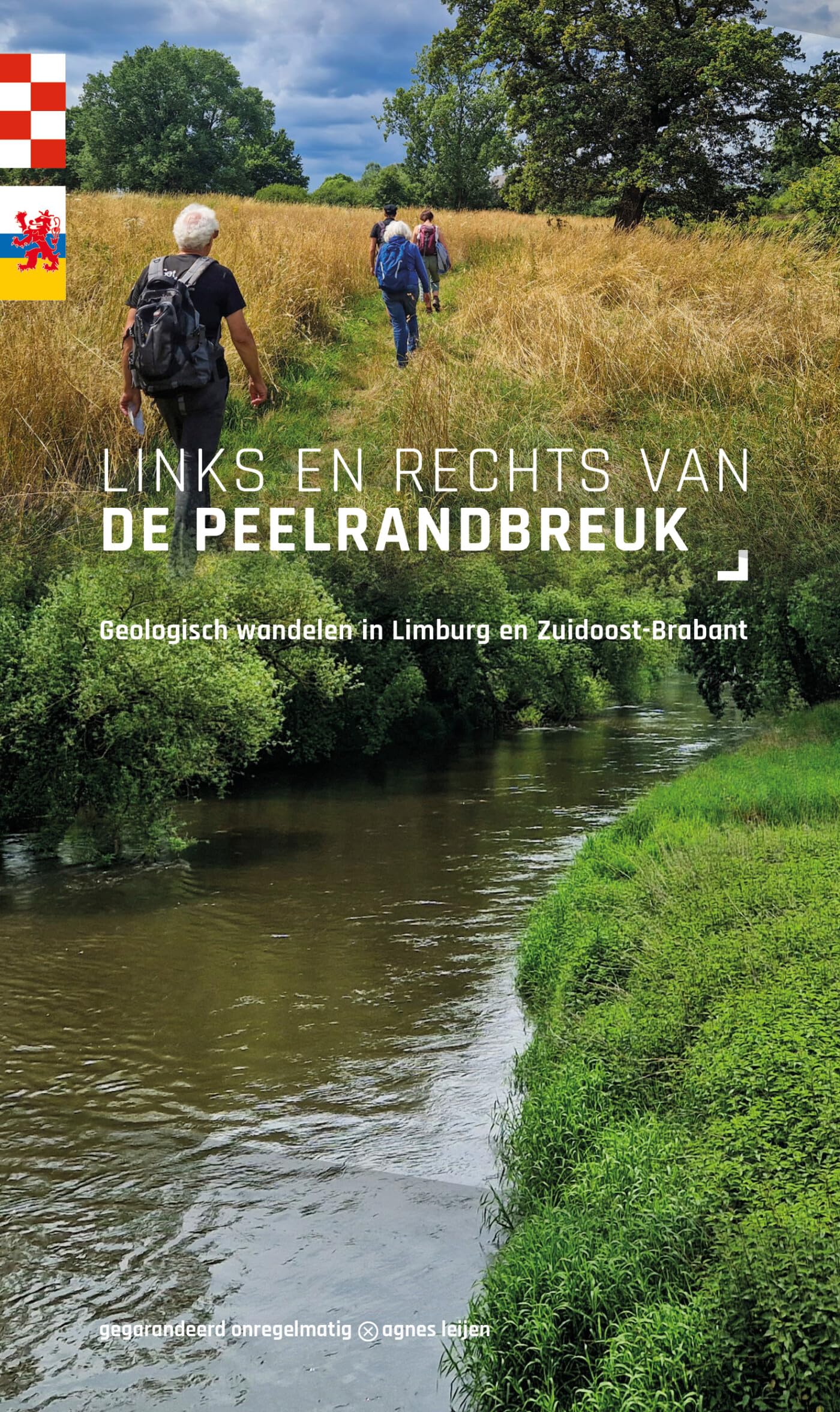 Links en rechts van de Peelrandbreuk: Geologisch wandelen in Limburg en Zuidoost-Brabant book