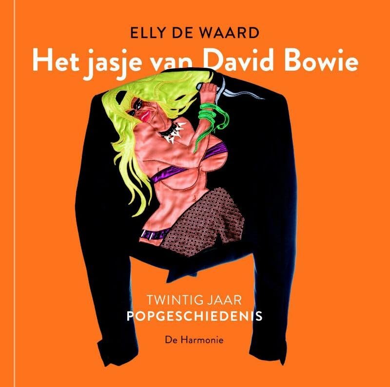 Het jasje van David Bowie: twintig jaar popgeschiedenis book