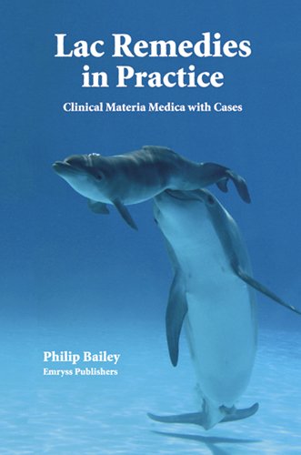 Lac Remedies in Practice: A Clinica Materia Medica with Cases Books