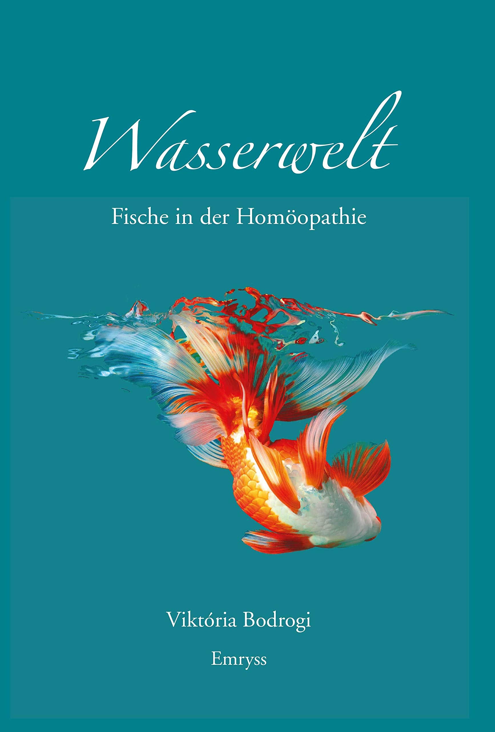 Wasserwelt - Fische in der Homöopathie Health, Nutrition & Fitness