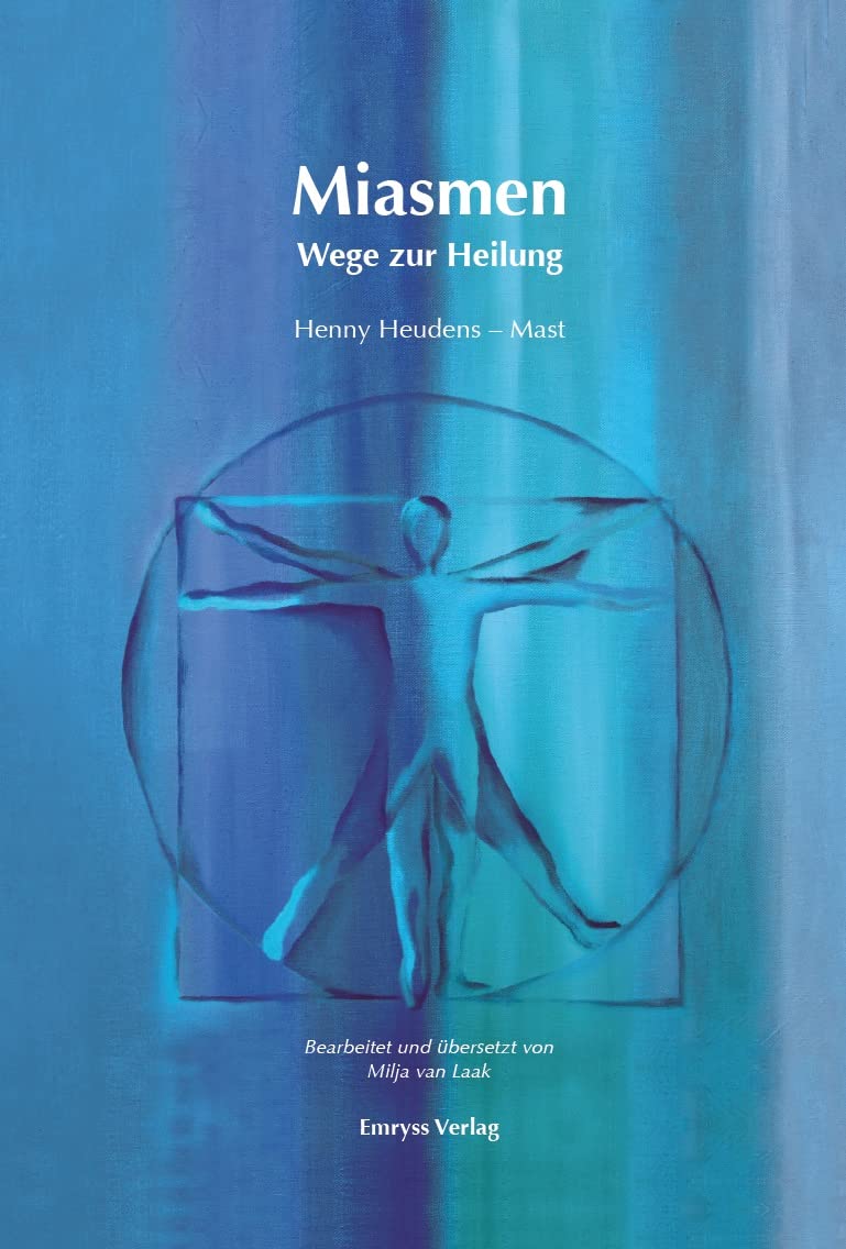 Miasmen - Wege zur Heilung Books