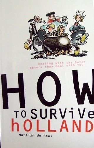 How to Survive Holland Books