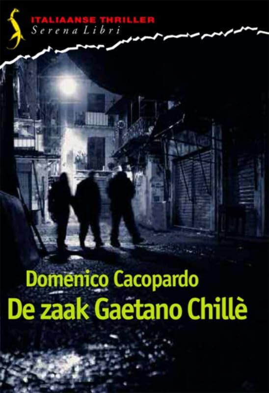 Italiaanse thriller De zaak Gaetano Chillè book