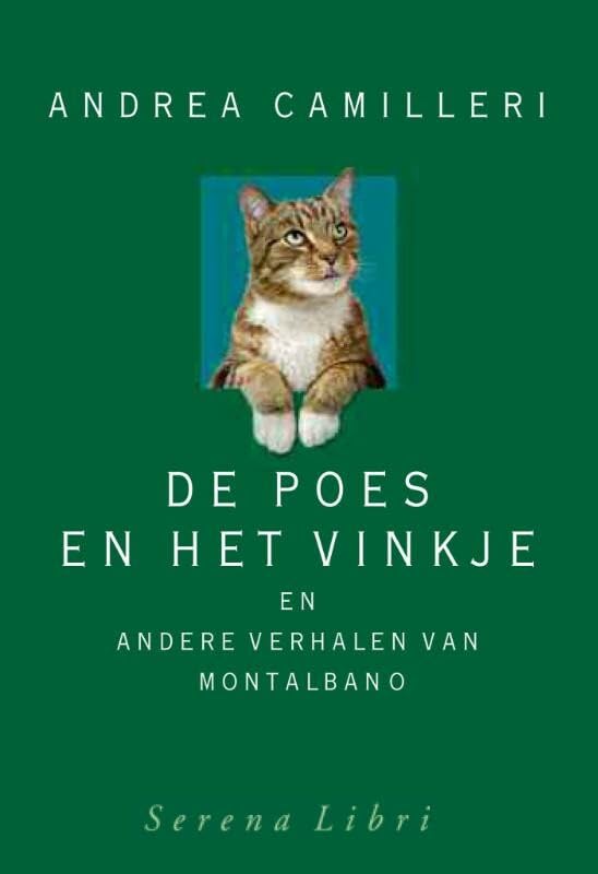De poes en het vinkje: en andere verhalen van Montalbano book