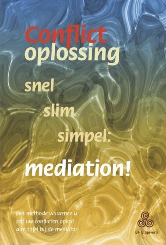 CONFLICTOPLOSSING SNEL SLIM SIMPEL MEDIA book