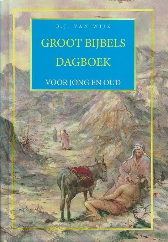 Groot bijbels dagboek voor jong en oud book