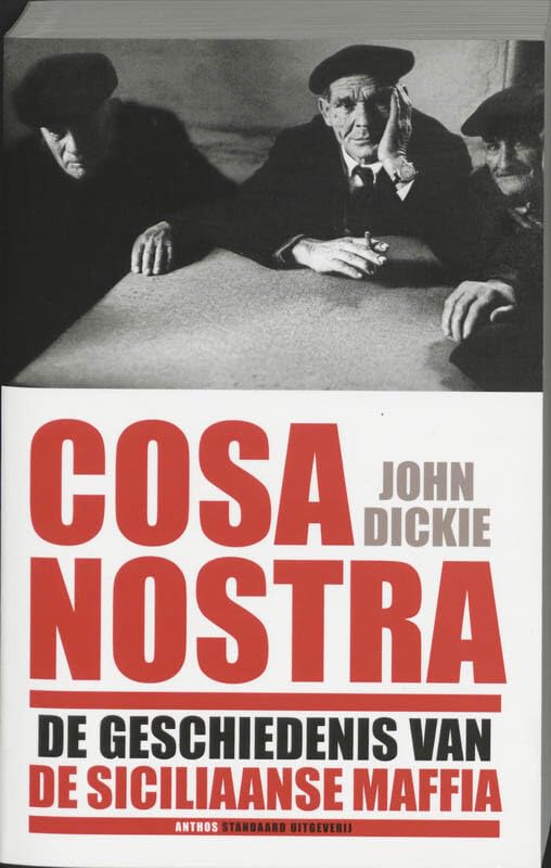 Cosa Nostra: de geschiedenis van de Siciliaanse maffia book