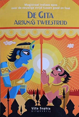 De Gita- Arjuna's tweestrijd book