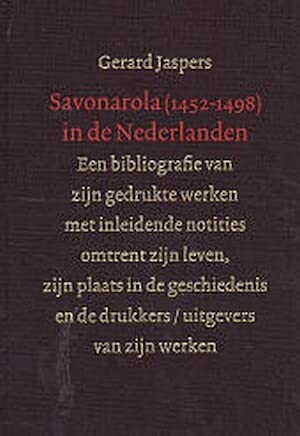 SAVONAROLA 1452-1498 IN DE NEDERLANDEN Books