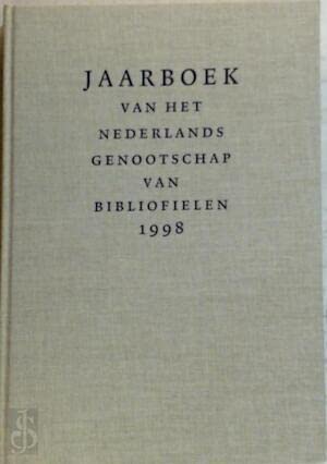 JAARBOEK NED GENOOTSCHAP BIBLIOFIELEN 1998 Books