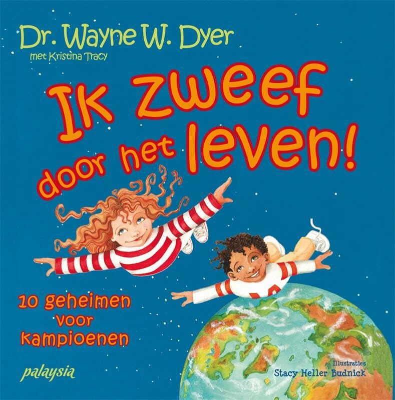 Ik zweef door het leven!: 10 geheimen voor kampioenen book