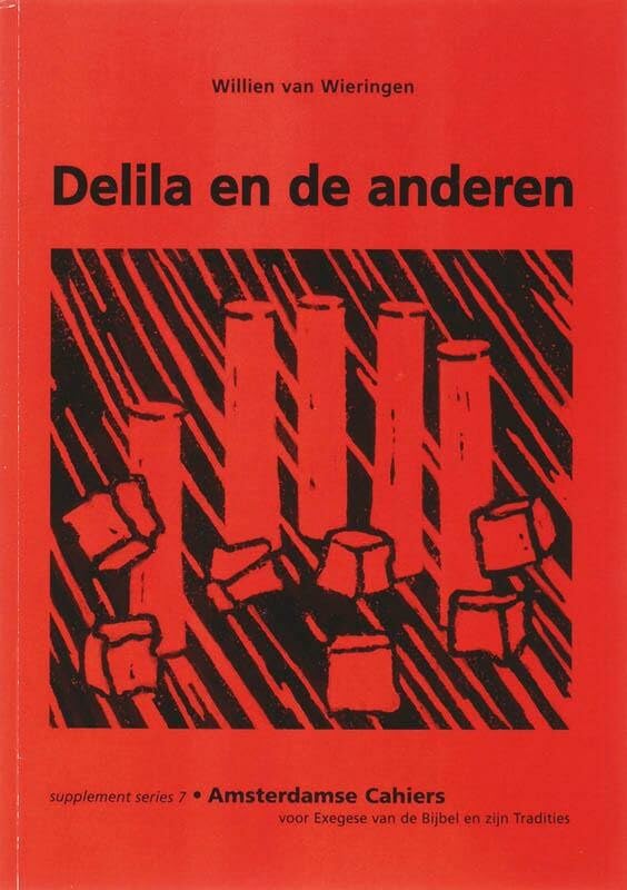 Delila en de anderen (Amsterdamse cahiers) Religion & Esotericism