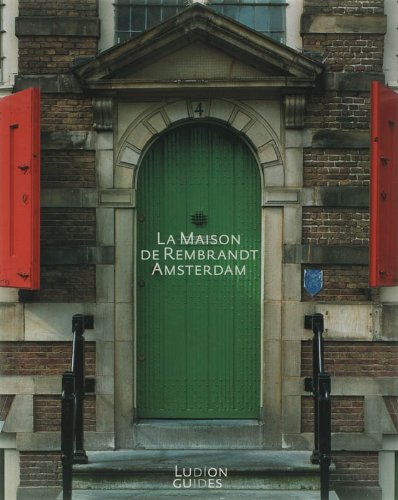 La maison de Rembrandt Amsterdam book