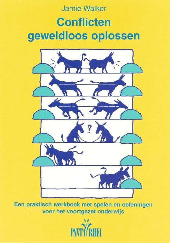 Conflicten geweldloos oplossen: een praktisch werkboek met spelen en oefeningen voor het voortgezet onderwijs book