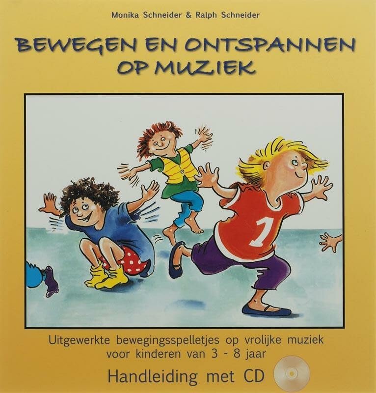 Bewegen en ontspannen op muziek: uitgewerkte bewegingsspelletjes op speciale muziek voor kinderen van 3-8 jaar book