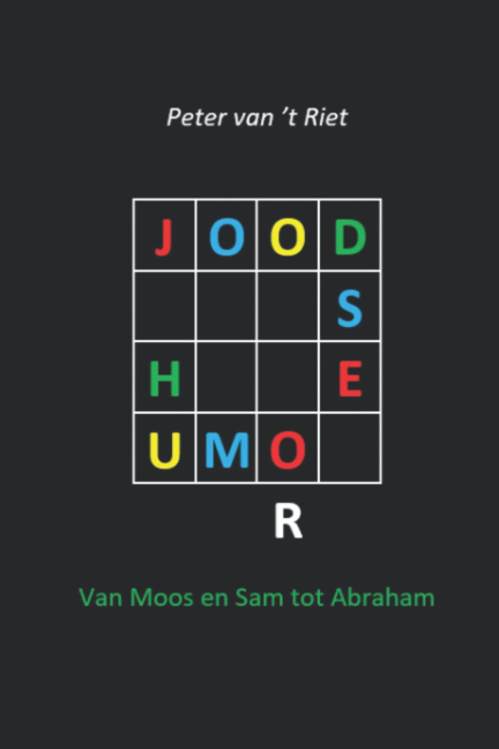 Joodse humor: Van Moos en Sam tot Abraham Humour & Satire