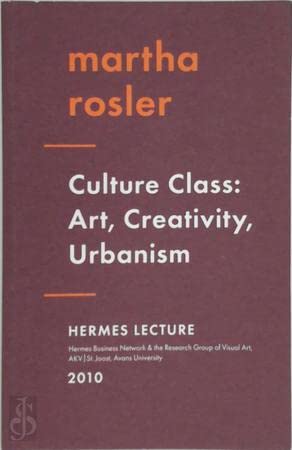 Culture Class: Art, Creativity, Urbanism Social Sciences