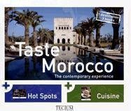 Taste Morocco: The Contemporary Experience Leisure, Home & Garden