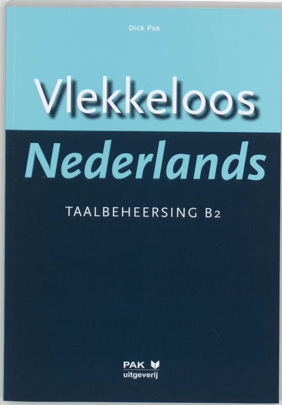 Vlekkeloos Nederlands Taalbeheersing CEF B2 book