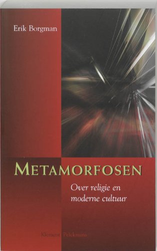 Metamorfosen: over religie en moderne cultuur Social Sciences