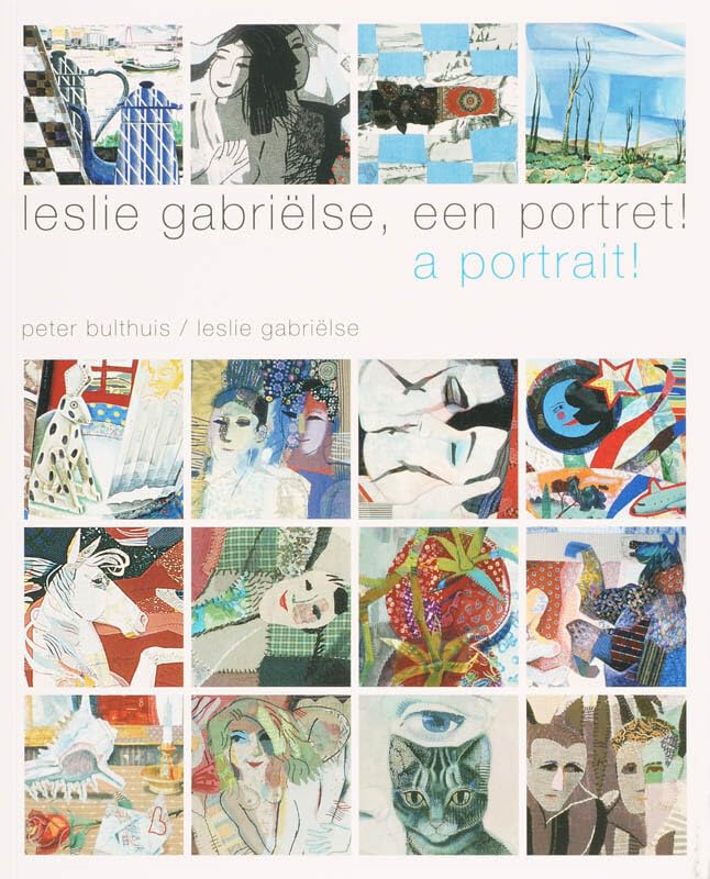Leslie Gabrielse Een portret! = a portrait! Books