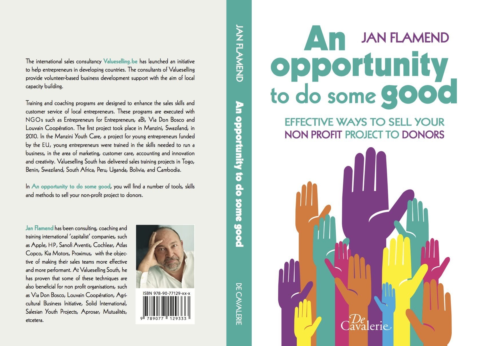 An Opportunity to do some good: Effective ways to sell your non-profit project to donors Books