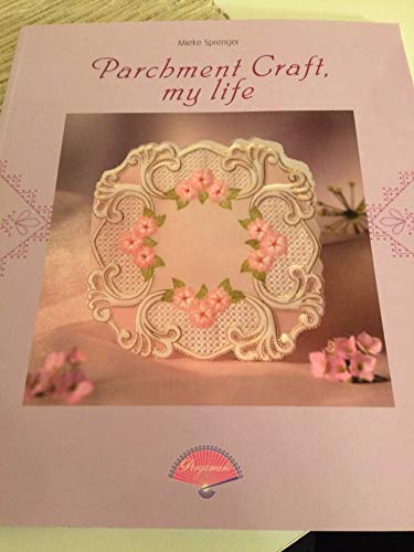 Parchment Craft , My Life Books