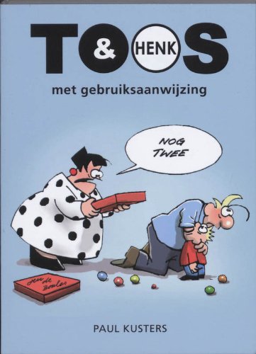 Toos & Henk met gebruiksaanwijzing 1 book
