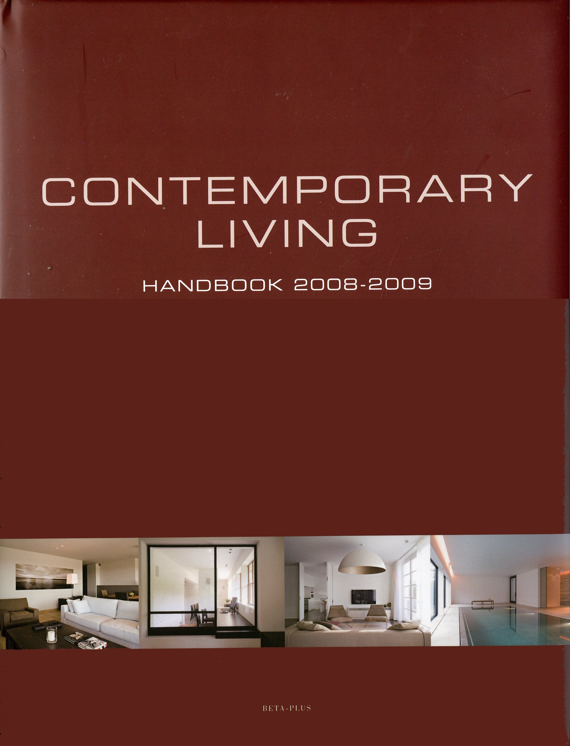 Contemporary Living Handbook: Handbook 2008/2009 Architecture