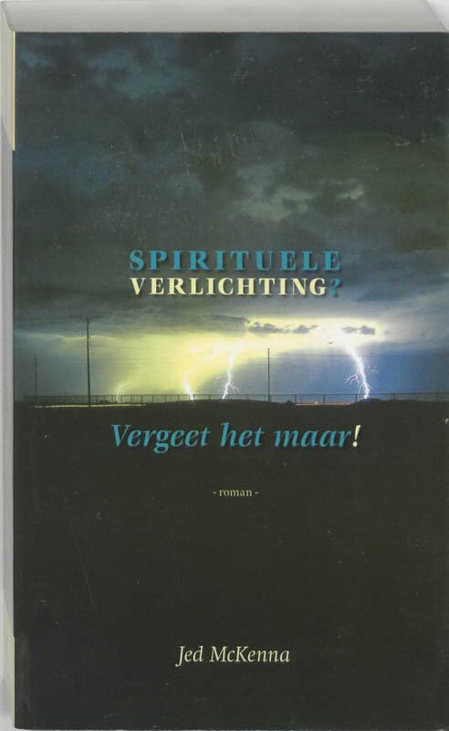 Spirituele verlichting? Vergeet het maar! Religion & Esotericism
