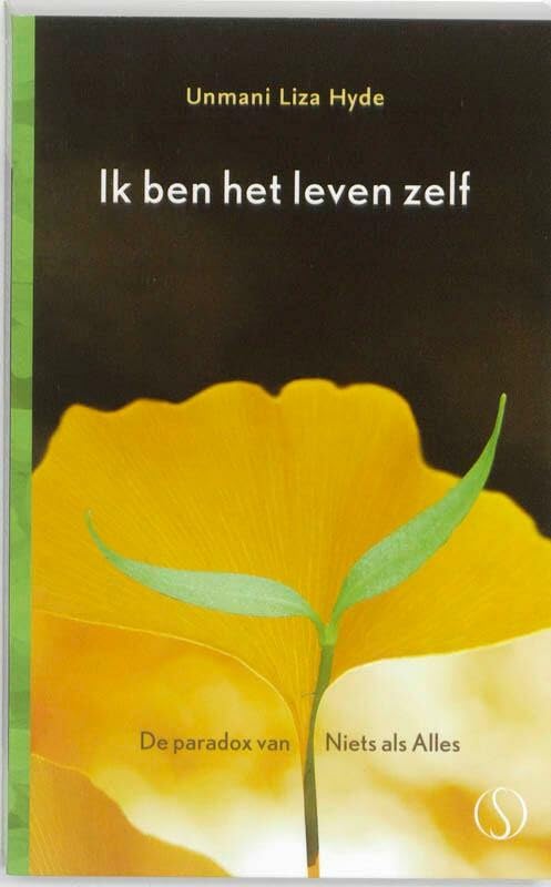 Ik ben het leven zelf: de paradox van niets als alles book