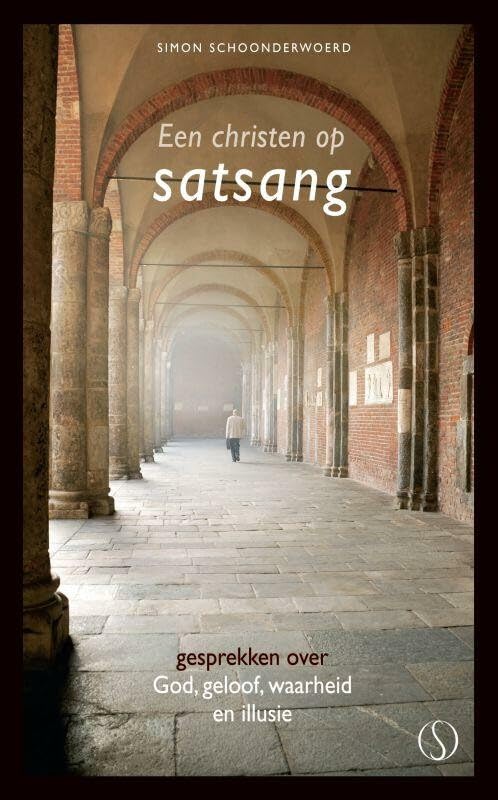 Een christen op satsang: gesprekken over God, geloof, waarheid en illusie book