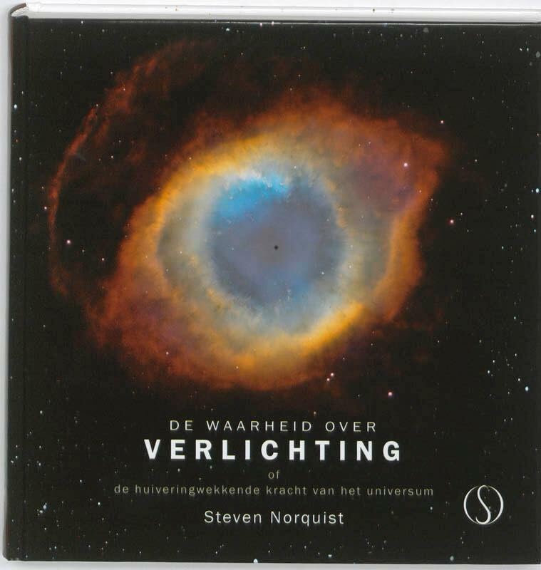 De waarheid over verlichting: of de huiveringwekkende kracht van het universum book