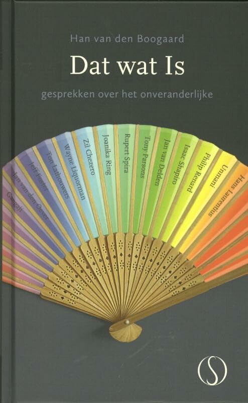 Dat wat is: gesprekken over het onveranderlijke book