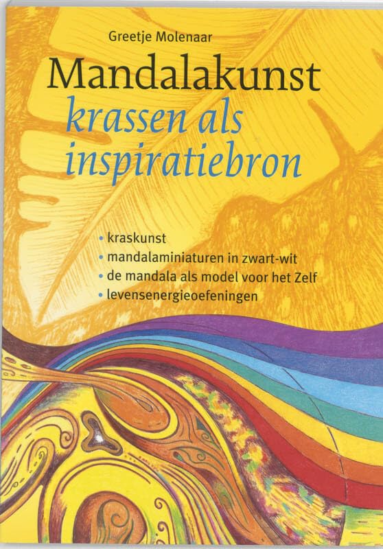 Mandalakunst - krassen als inspiratiebron: kraskunst ; mandalaminiaturen in zwart-wit ; de mandala als model voor het Zelf ; levensenergieoefeningen Books