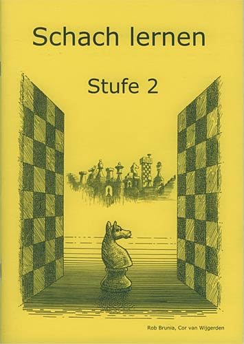 Schach lernen - Stufe 2 Schülerheft (Stappenmethode) Books